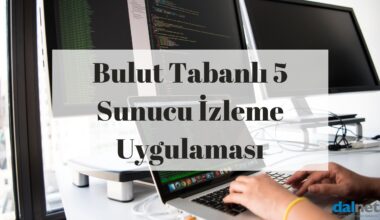 Bulut Tabanlı Sunucu Monitoring Eklenti ve Uygulamaları