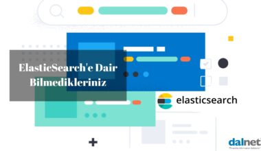 ElasticSearch Hakkında Bilmedikleriniz