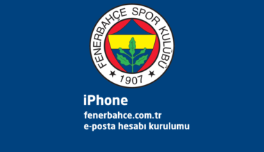 iPhone FB fenerbahce.com.tr iPhone E-Posta Hesabı Kurulumu