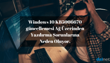 Windows 10 KB5006670 güncellemesi